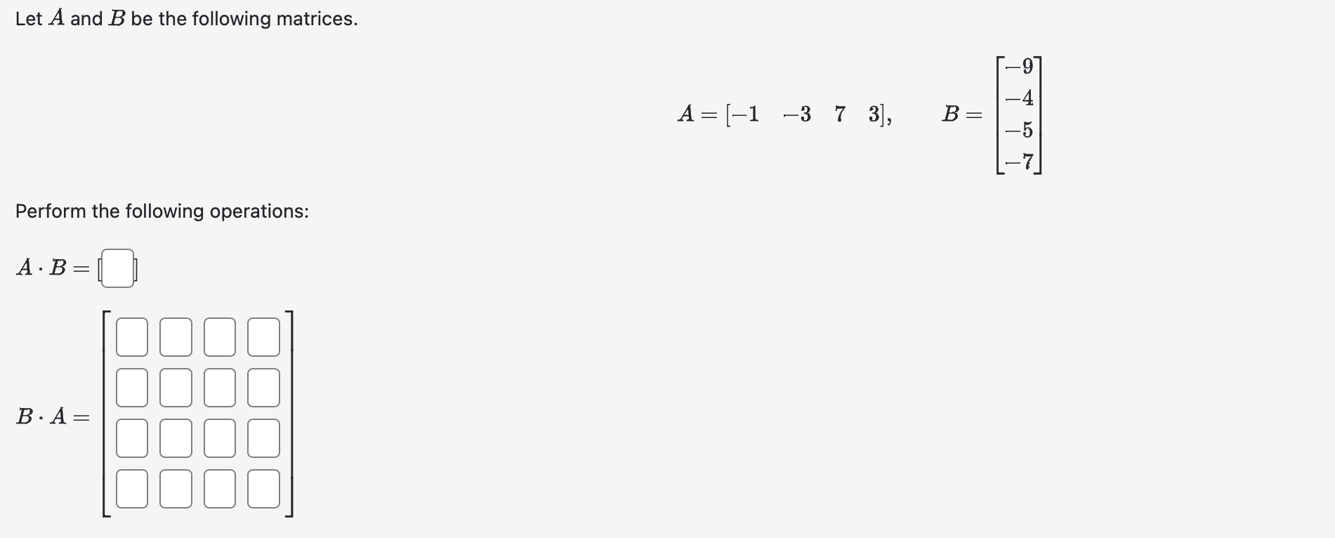 Solved Let A And B Be The Following Matrices. | Chegg.com