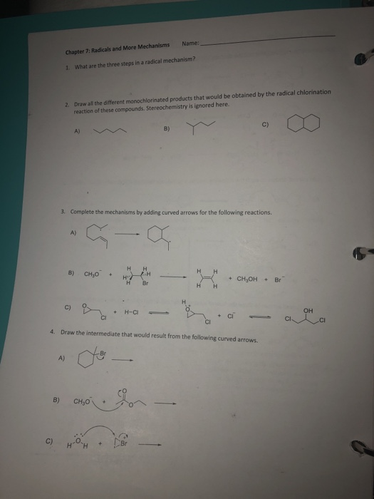 Solved Chapter 7 Radicals And More Mechanisms Name 1 What Chegg