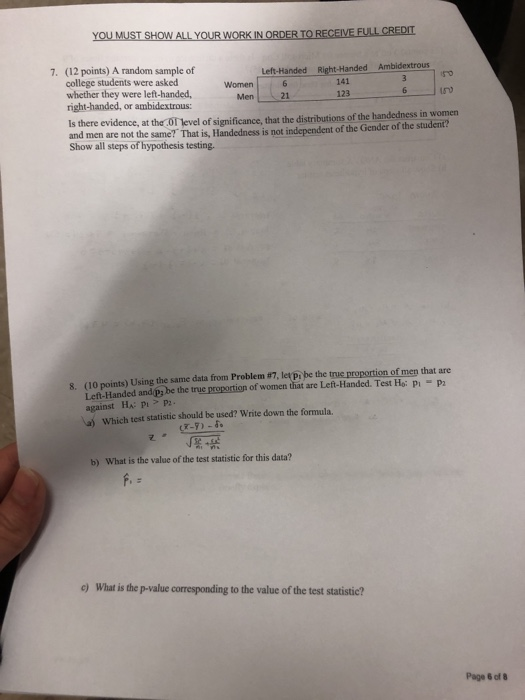 Solved YOU MUST SHOW ALL YOUR WORK IN ORDER TO RECEIVE FULL | Chegg.com