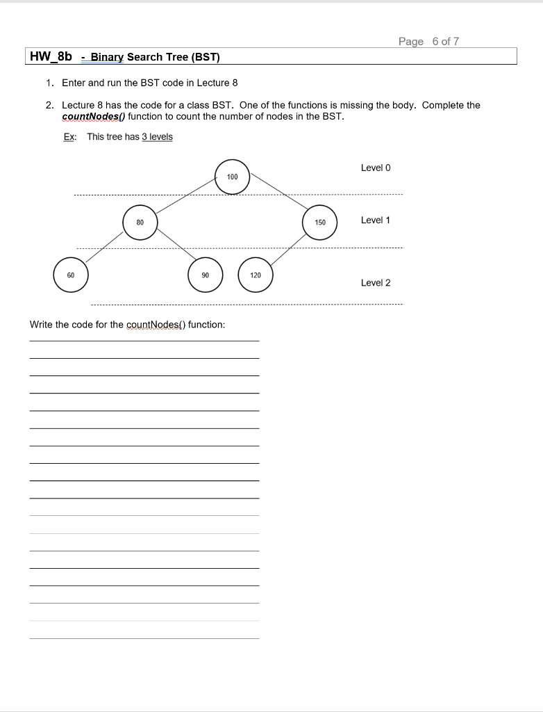 Solved Page 6 of 7 HW_8b - Binary Search Tree (BST) 1. Enter | Chegg.com