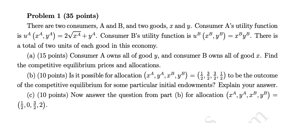Solved = Problem 1 (35 points) There are two consumers, A | Chegg.com