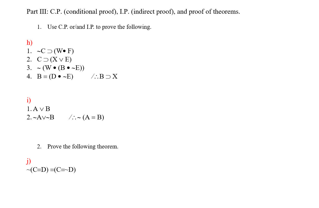 Solved Part Iii C P Conditional Proof I P Indirect Chegg Com