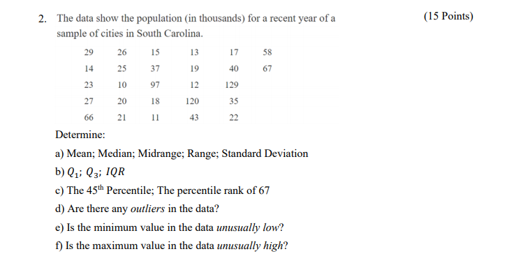 Solved (15 Points) 13 14 23 10 120 2. The data show the | Chegg.com