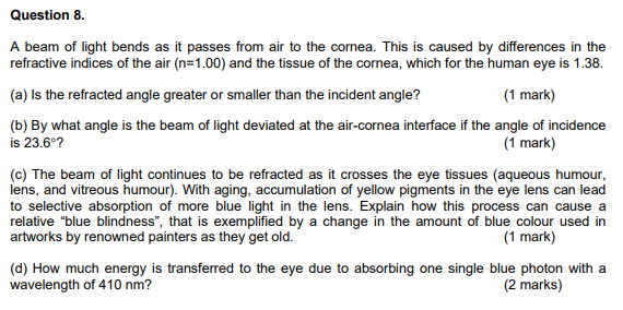 Solved Question 8. A Beam Of Light Bends As It Passes From | Chegg.com