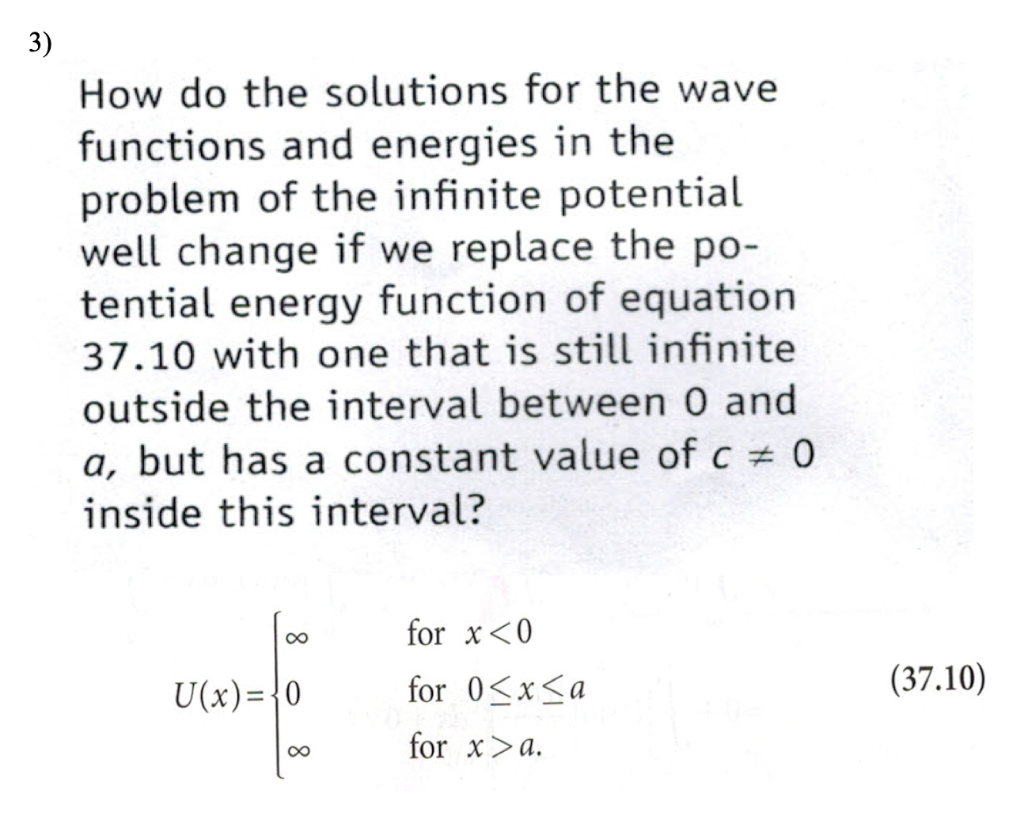 Solved 3) How do the solutions for the wave functions and | Chegg.com