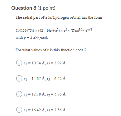 Solved Question 8 1 Point The Radial Part Of A 5d Hydro Chegg Com