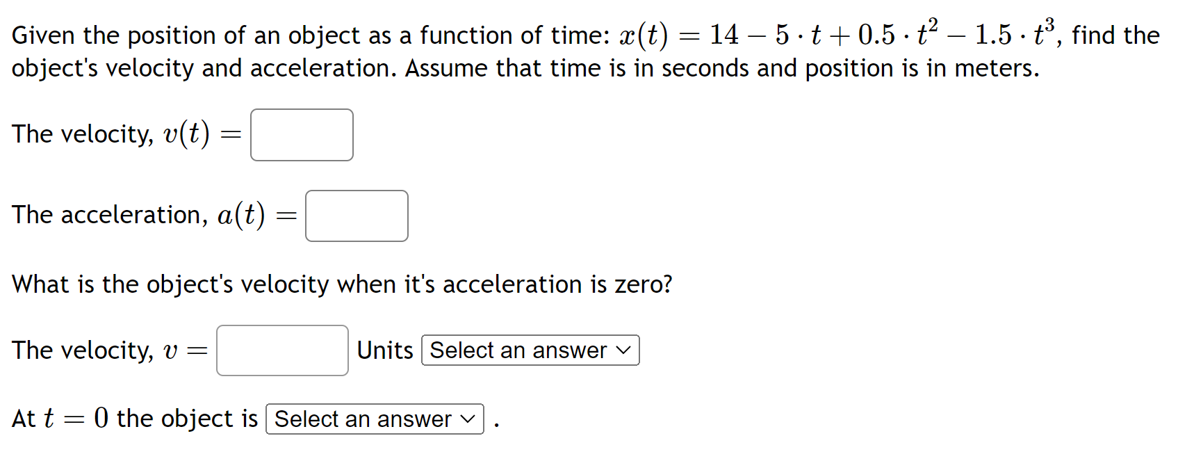 Solved Given the position of an object as a function of | Chegg.com