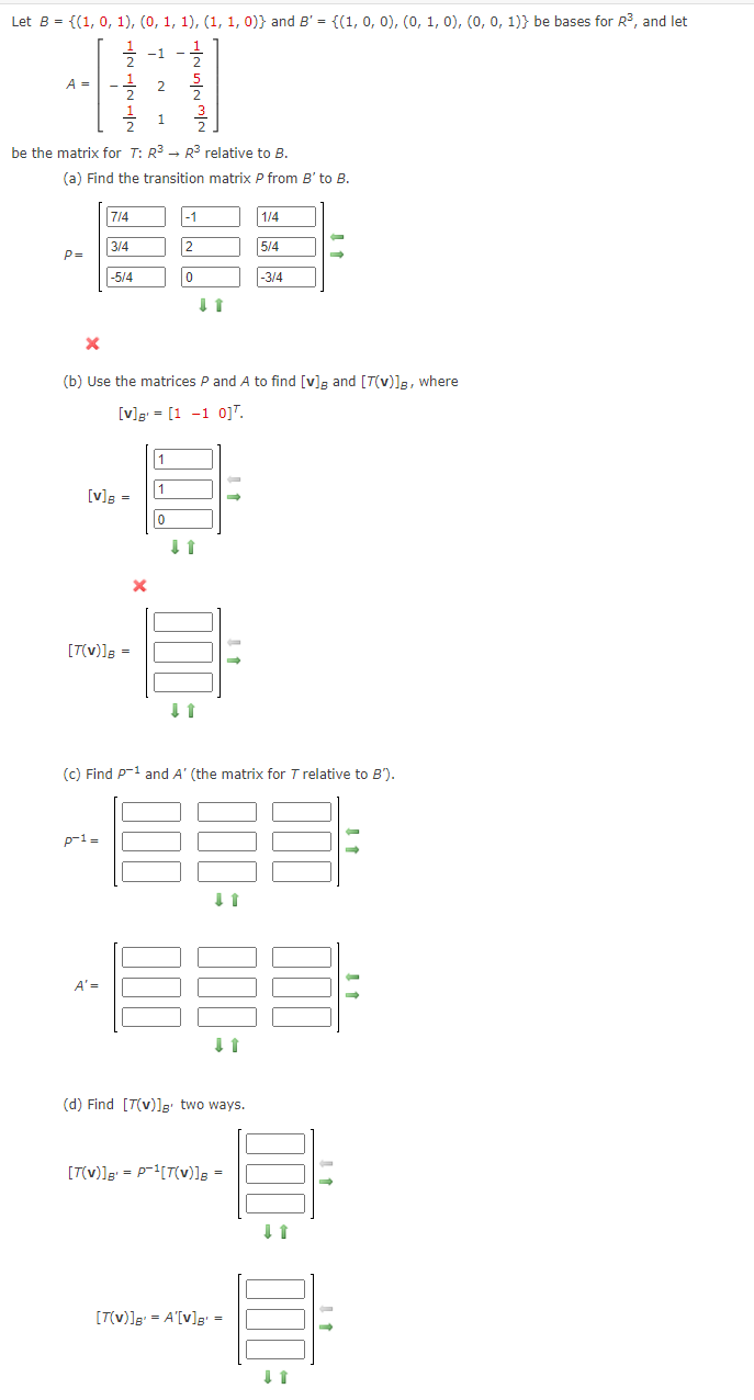 Solved Let B = {(1, 0, 1), (0, 1, 1), (1, 1, 0)} And B' = | Chegg.com