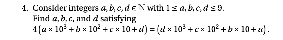 Solved 4. Consider Integers A, B, C, D E N With 1 ≤ A, B, C, | Chegg.com