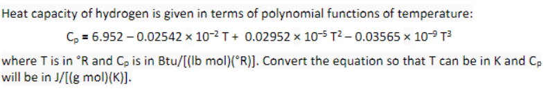 Solved Heat capacity of hydrogen is given in terms of | Chegg.com