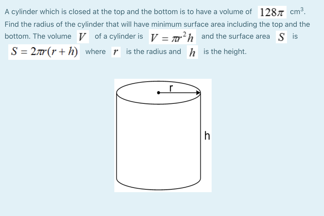 Solved A cylinder which is closed at the top and the bottom