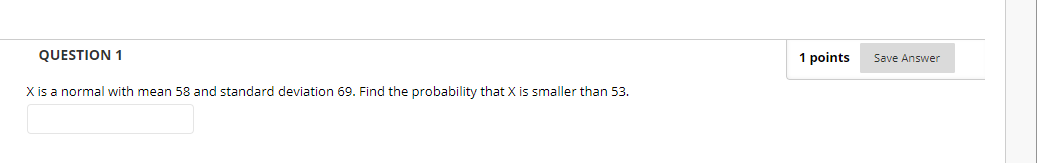 Solved QUESTION 1 1 points Save Answer X is a normal with | Chegg.com