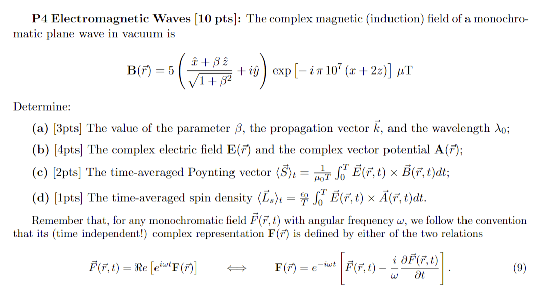 Solved P4 Electromagnetic Waves (10 pts]: The complex | Chegg.com