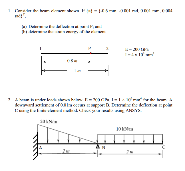 1. Consider the beam element shown. If {a} = (-0.6 | Chegg.com