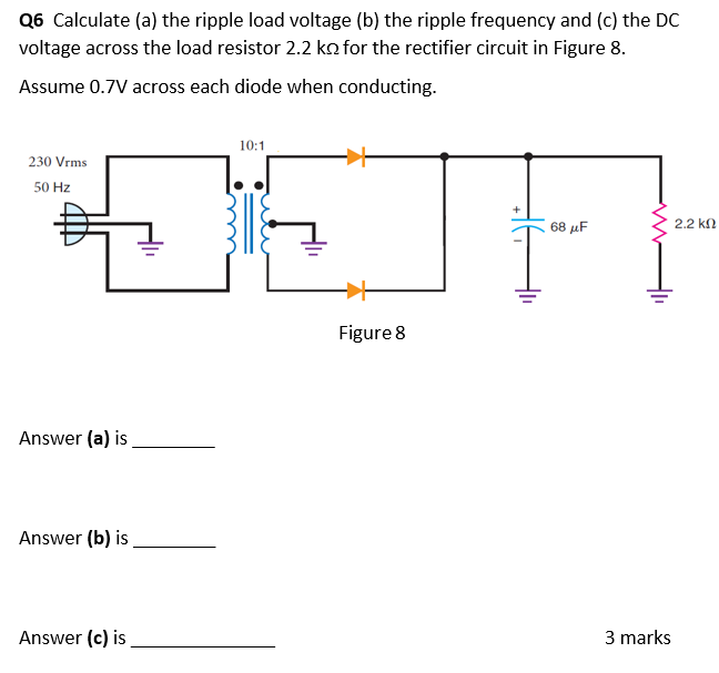 Solved Q6 Calculate (a) the ripple load voltage (b) the | Chegg.com