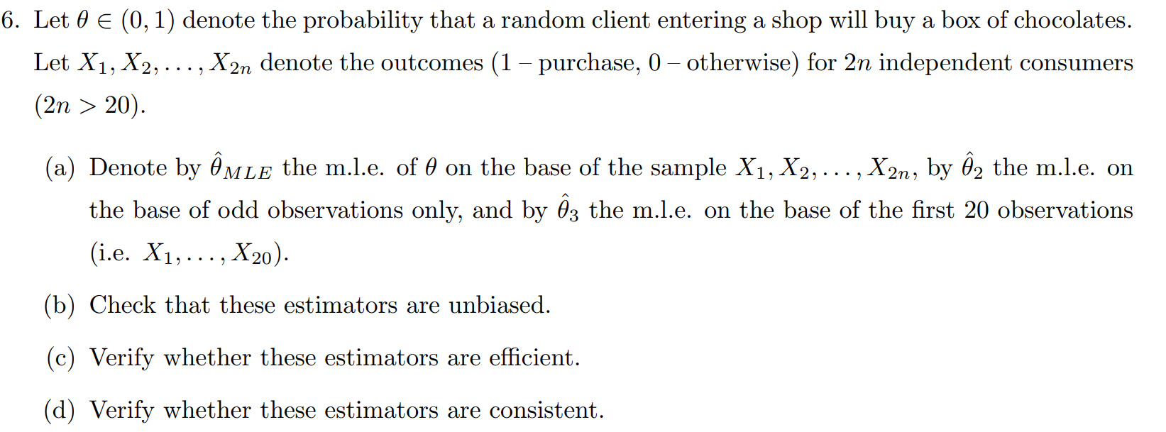 Solved . Let θ∈(0,1) denote the probability that a random | Chegg.com