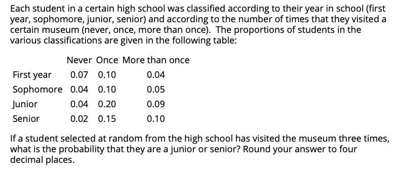 Solved Each student in a certain high school was classified | Chegg.com
