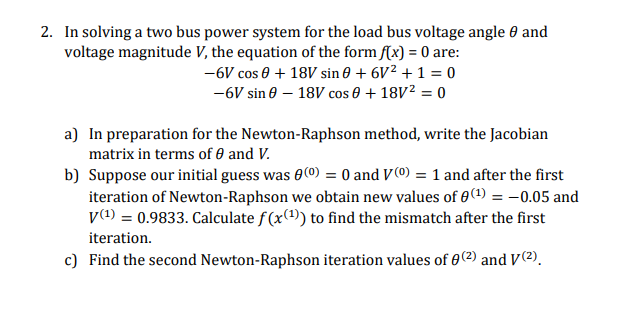 2. In solving a two bus power system for the load bus | Chegg.com