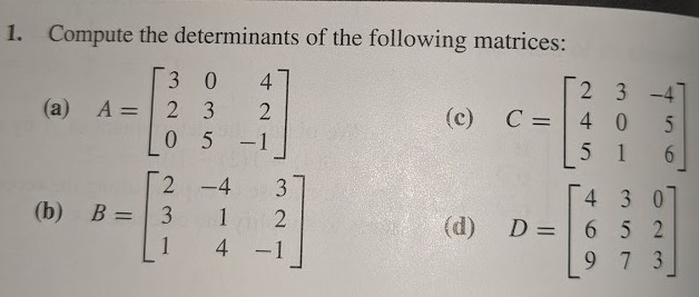 Solved 2. Obtain the inverse of each matrix in question 1. | Chegg.com