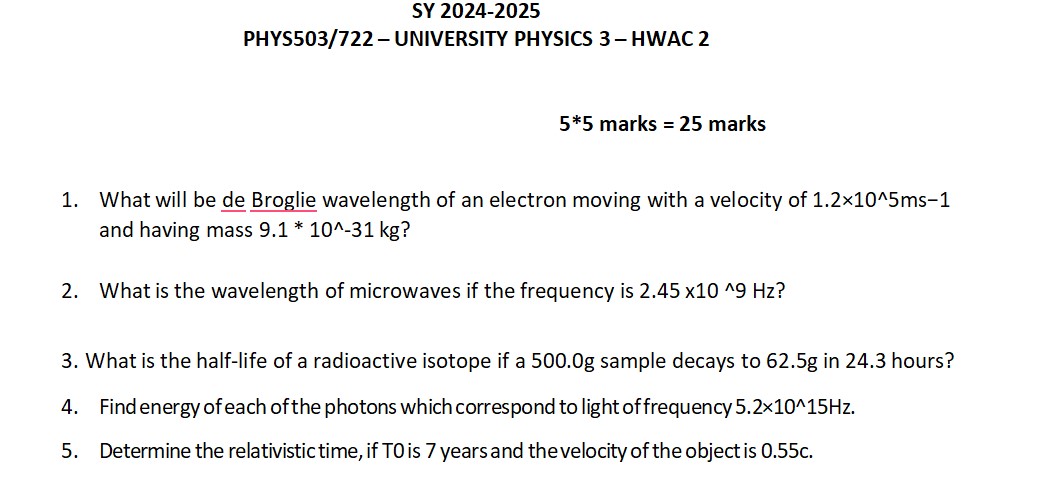 Solved PHYS503722 - ﻿UNIVERSITY PHYSICS 3 - ﻿HWAC 25*5 | Chegg.com