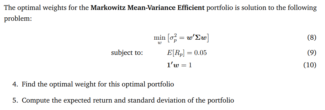 The Optimal Weights For The Markowitz Mean-Variance | Chegg.com