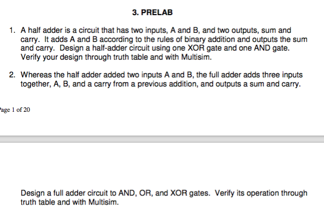 Solved 3. PRELAB 1. A half adder is a circuit that has two | Chegg.com