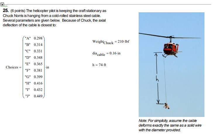 Solved 25. (6 points) The helicopter pilot is keeping the | Chegg.com