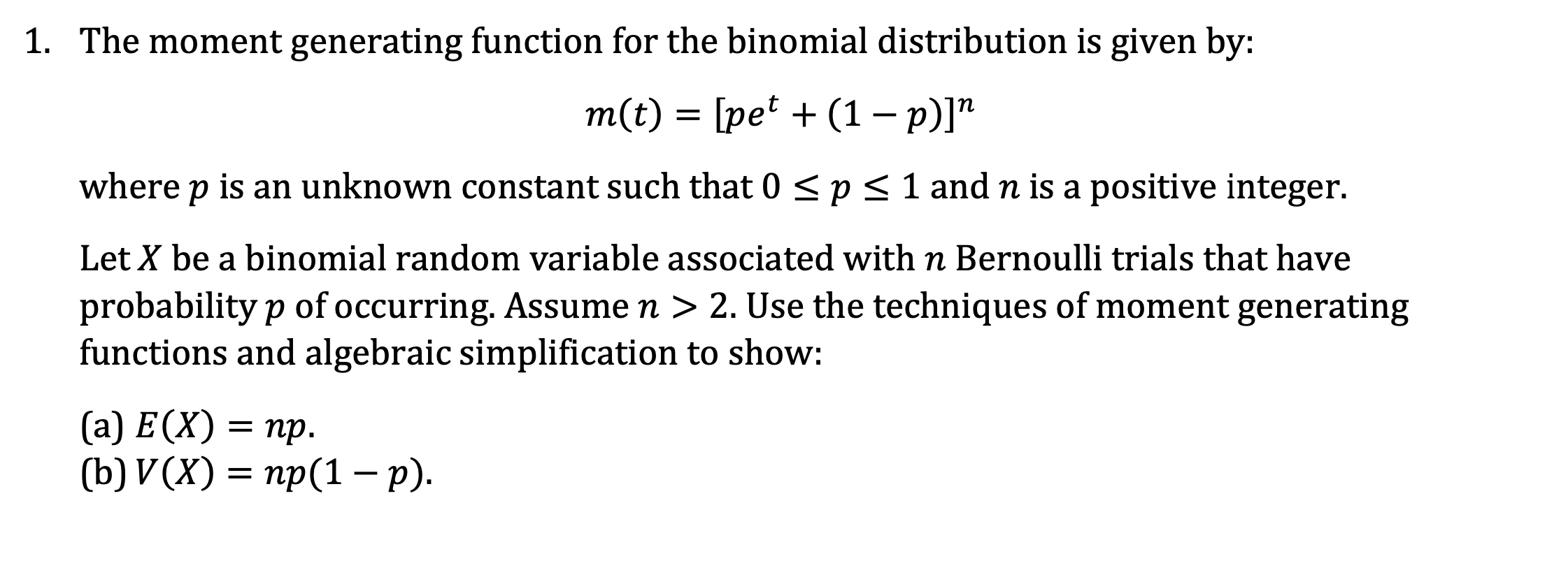 Solved m(t)=[pet+(1−p)]n where p is an unknown constant such | Chegg.com