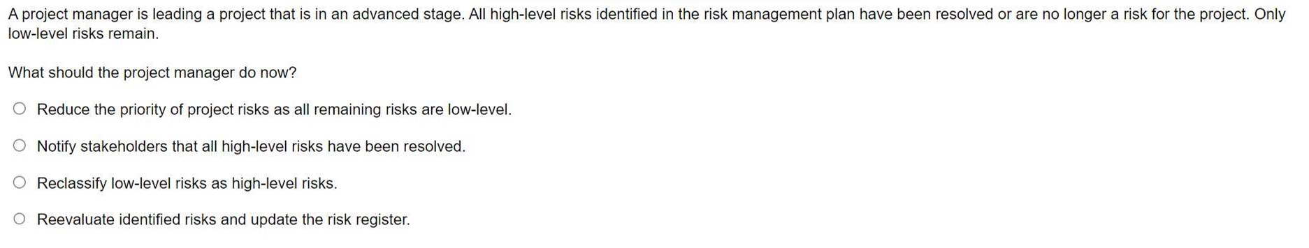 Solved A project manager is leading a project that is in an | Chegg.com