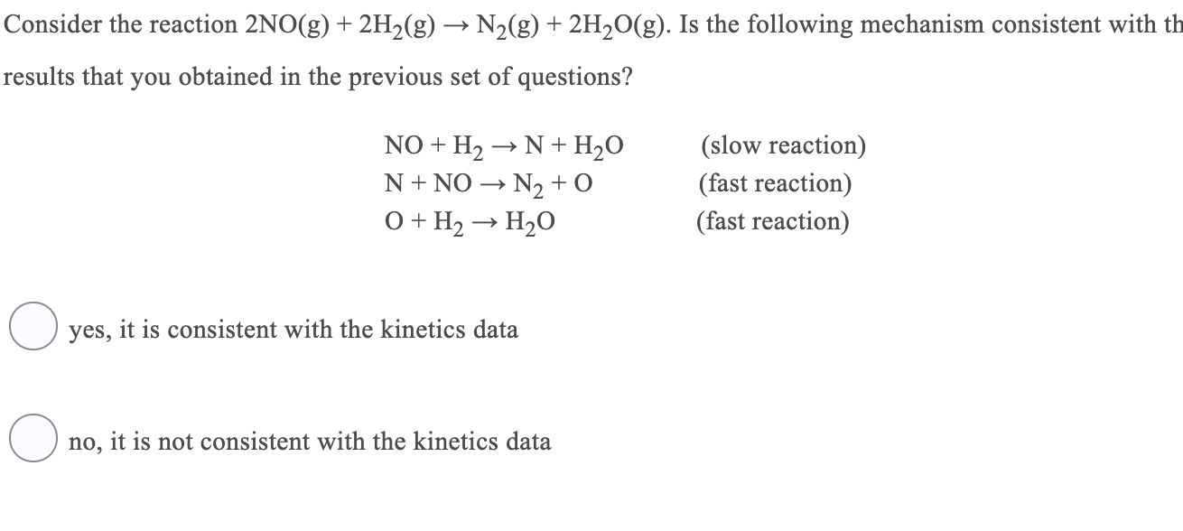 Solved Consider The Reaction 2no G 2h2 G N2 G Chegg Solved Consider The Reaction 2no G 2h2 G N2 G Chegg