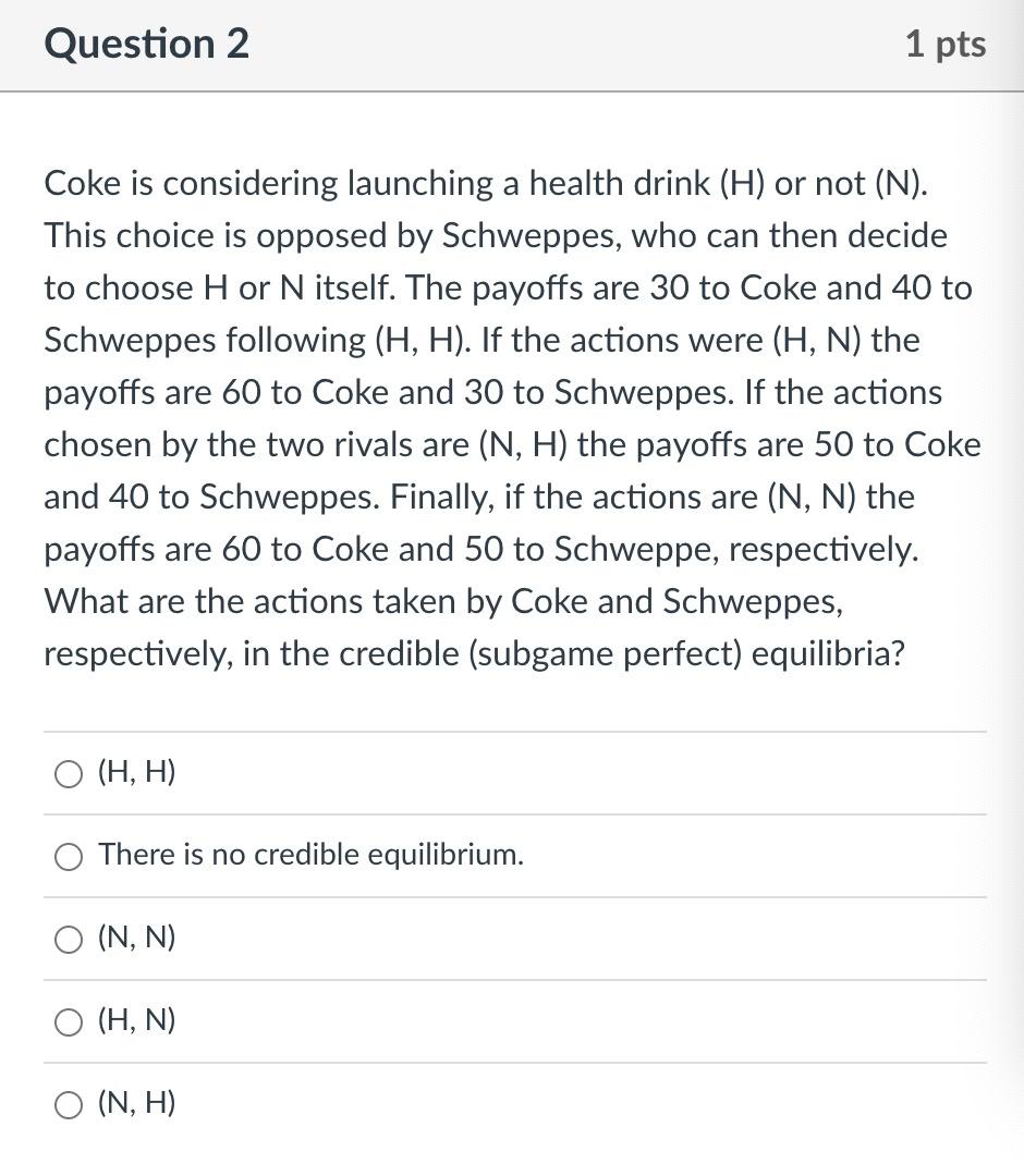 Solved Coke is considering launching a health drink (H) or | Chegg.com