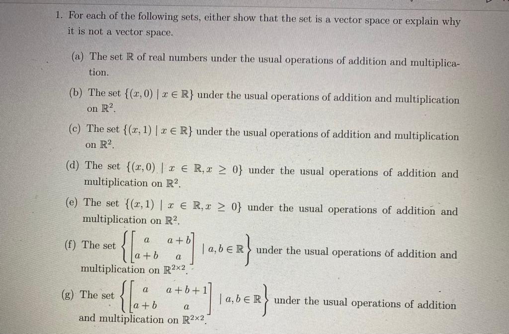 Solved 1. For Each Of The Following Sets, Either Show That | Chegg.com