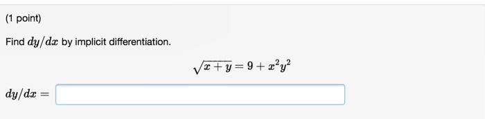 solved-find-dy-dx-by-implicit-differentiation-squareroot-x-chegg