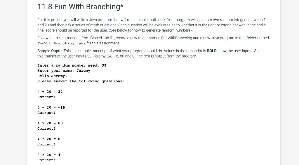 Solved 11.8 Fun With Branching* For this project you will | Chegg.com