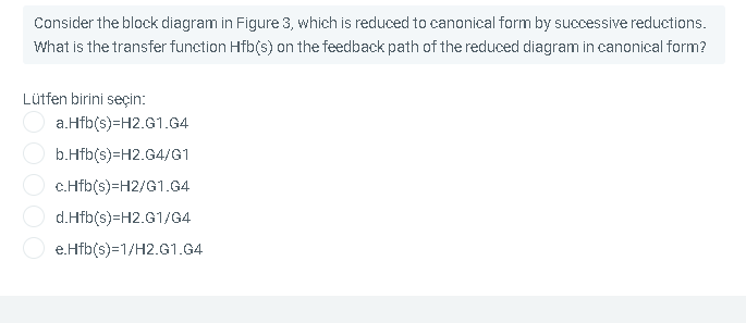 Solved Consider the block diagram in Figure 3, which is | Chegg.com
