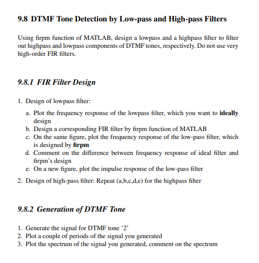 Solved 9.8 DTMF Tone Detection by Low-pass and High-pass | Chegg.com