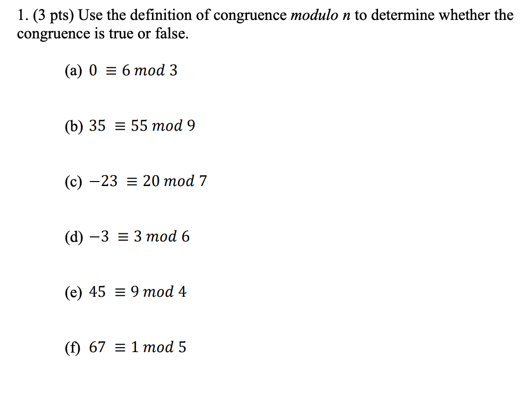 Solved 1 3 Pts Use The Definition Of Congruence Modulo Chegg Com