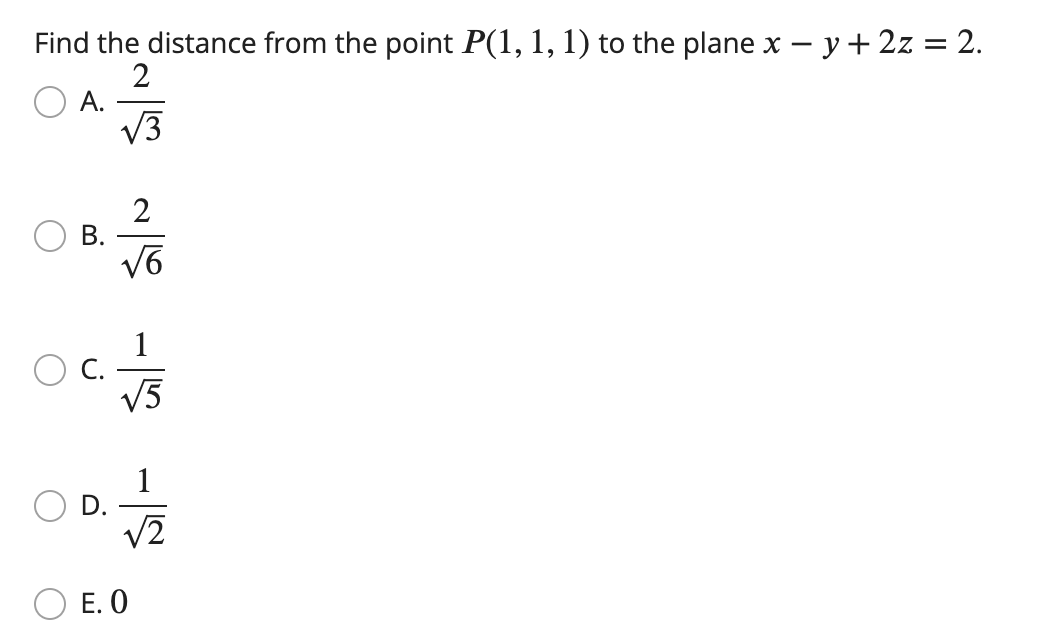 Solved Find the distance from the point P(1,1,1) to the | Chegg.com