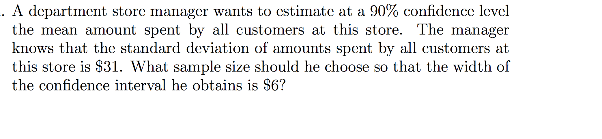 Solved -. A department store manager wants to estimate at a | Chegg.com