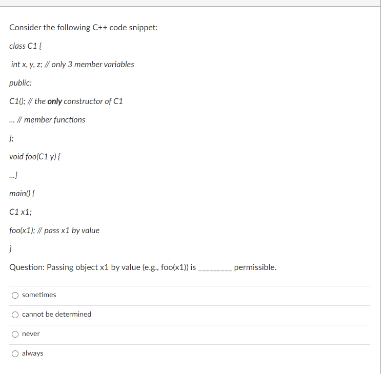 Solved Consider the following C++ code snippet: class C11 | Chegg.com