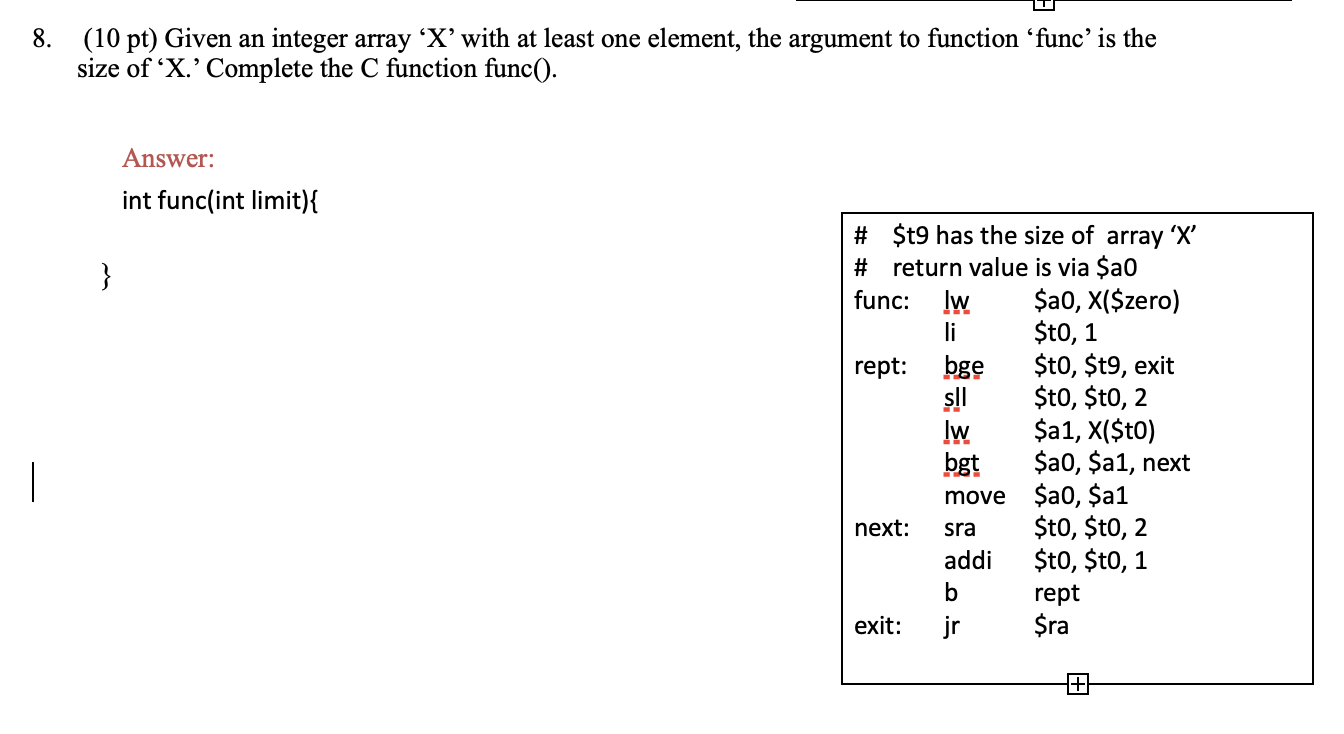 Solved 8. (10 pt) Given an integer array ‘X’with at least | Chegg.com