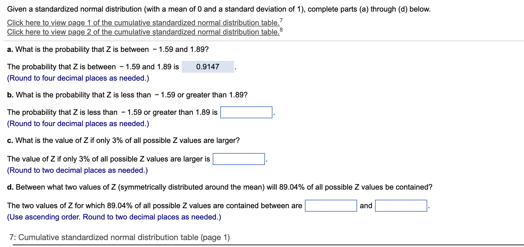 Solved Given a standardized normal distribution (with a mean | Chegg.com