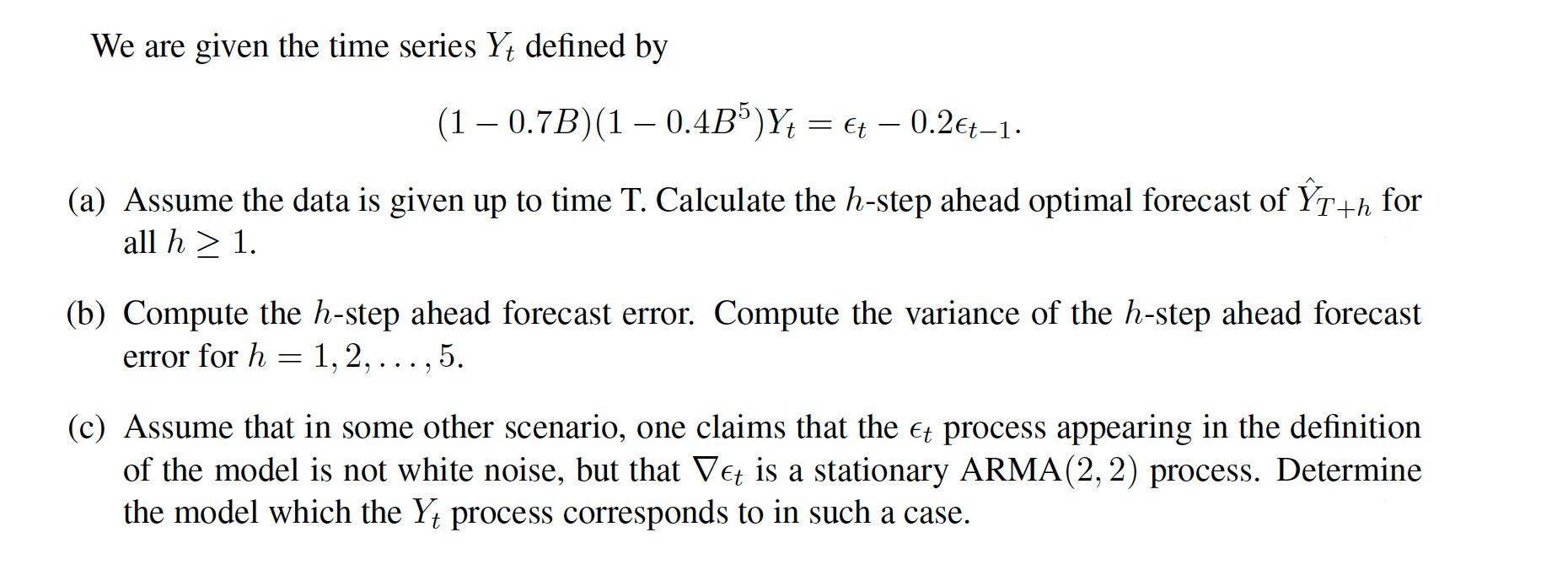 Solved We are given the time series Yt defined by | Chegg.com