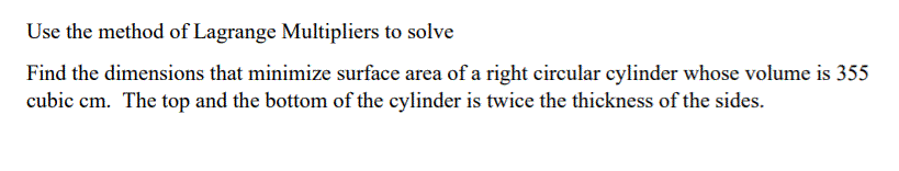 Solved Use the method of Lagrange Multipliers to solve Find | Chegg.com