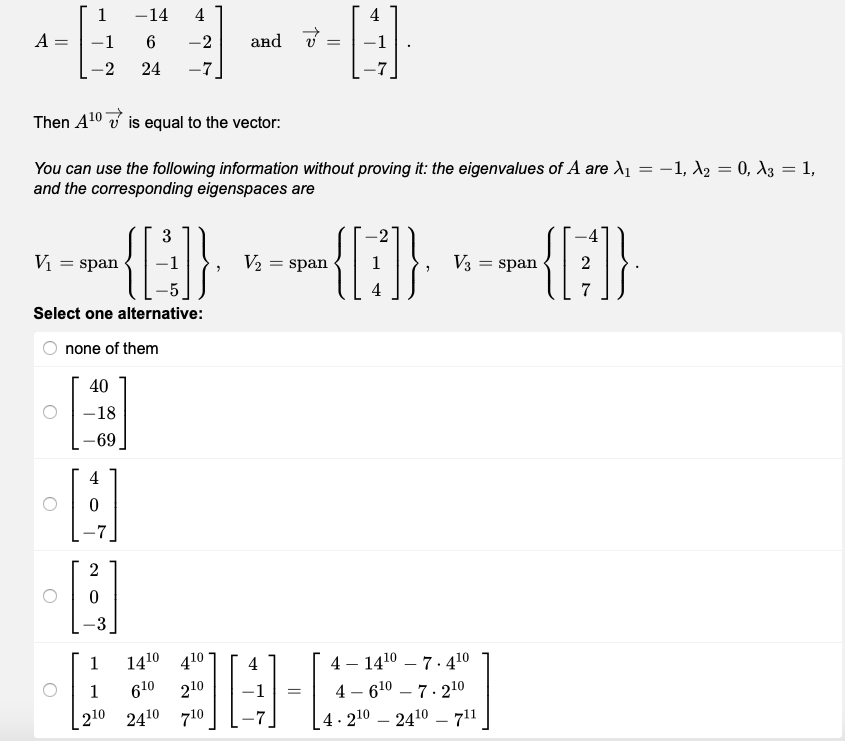 Solved 6 Suppose that the matrix A is diagonalizable and has | Chegg.com