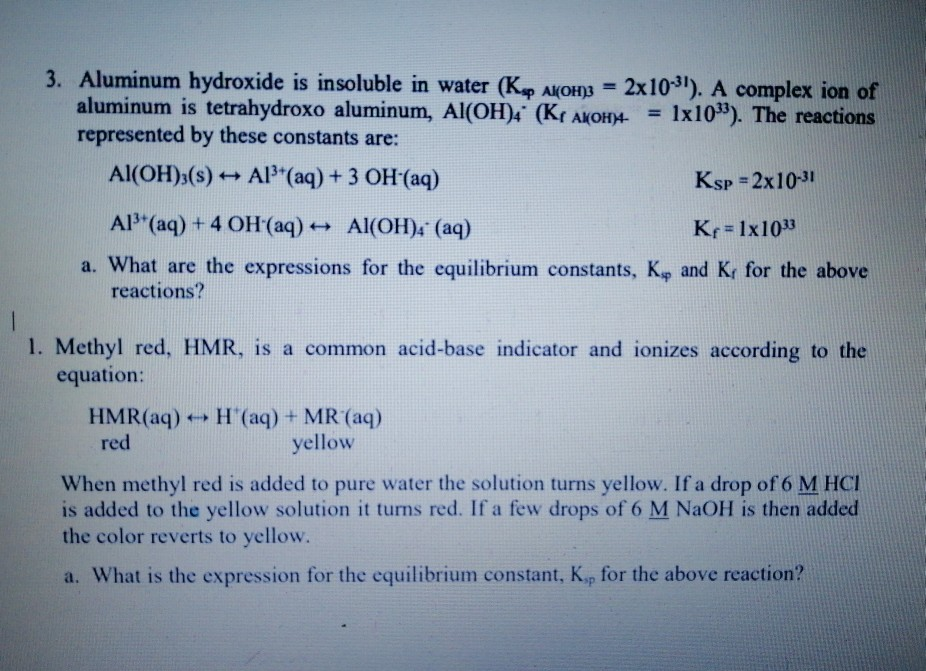 Solved 3. Aluminum hydroxide is insoluble in water (Kap