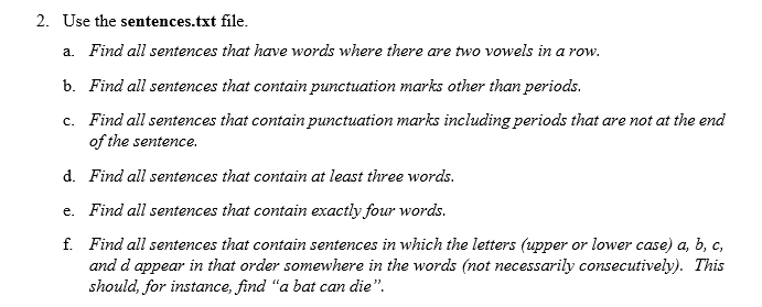 2. Use the sentences.txt file. a. Find all sentences Chegg