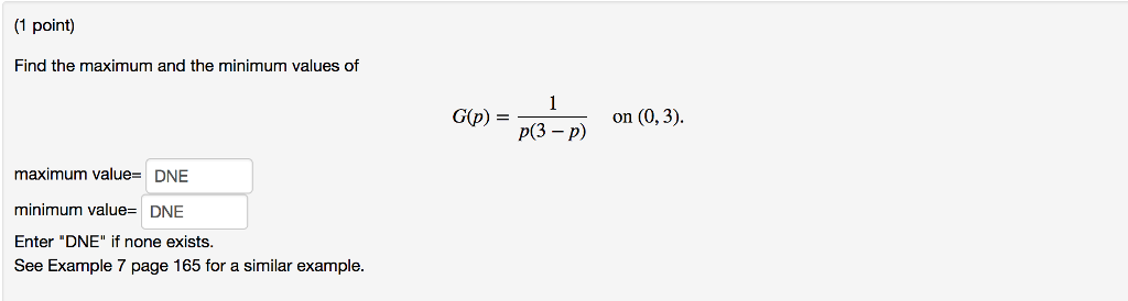 Solved 1 point) Find the maximum and the minimum values of | Chegg.com