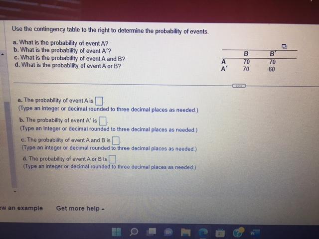 Solved Use the contingency table to the right to determine | Chegg.com