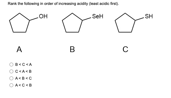 Solved Rank the following in order of increasing acidity | Chegg.com